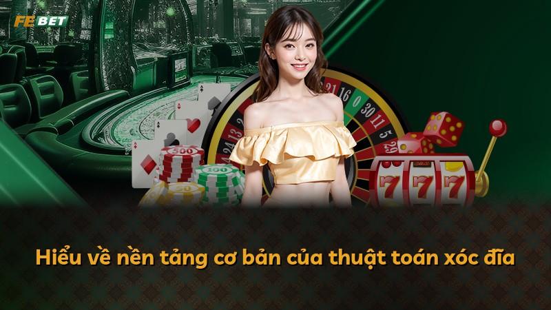 Hiểu về nền tảng cơ bản của thuật toán xóc đĩa
