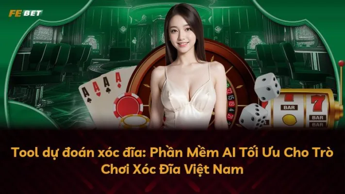 Tool dự đoán xóc đĩa: Phần Mềm AI Tối Ưu Cho Trò Chơi Xóc Đĩa Việt Nam