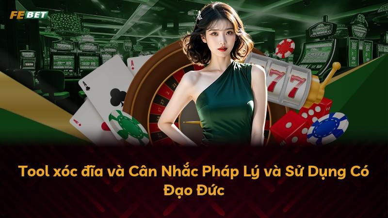 Tool xóc đĩa và Cân Nhắc Pháp Lý và Sử Dụng Có Đạo Đức