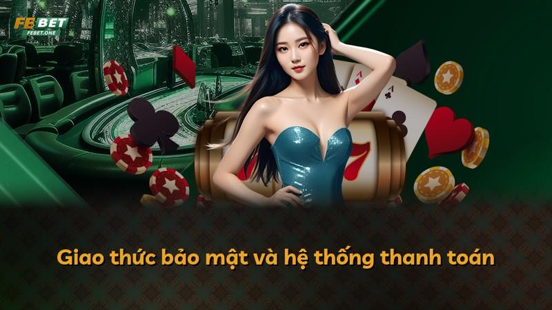 Giao thức bảo mật và hệ thống thanh toán
