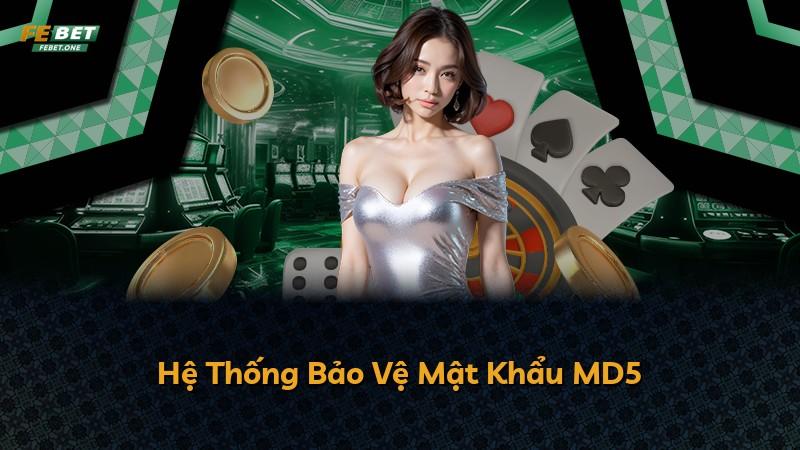 Hệ Thống Bảo Vệ Mật Khẩu MD5
