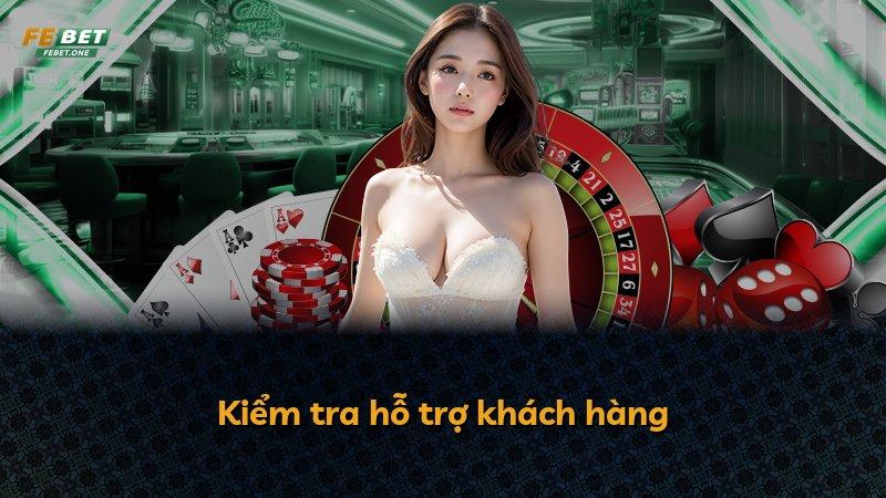 Kiểm tra hỗ trợ khách hàng