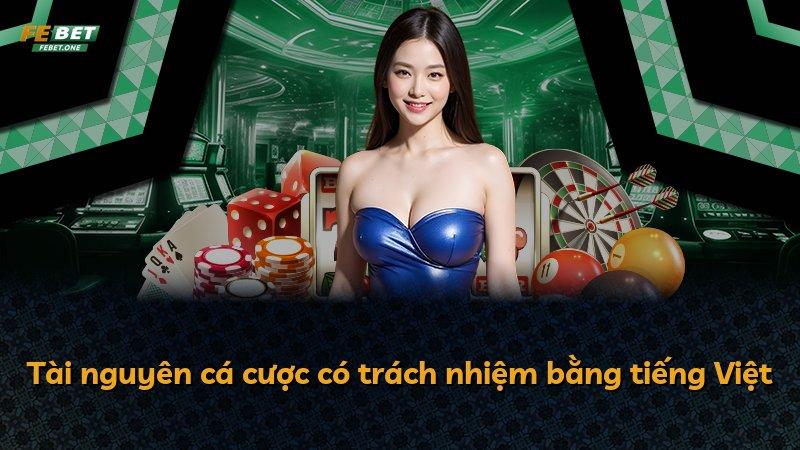 Tài nguyên cá cược có trách nhiệm bằng tiếng Việt